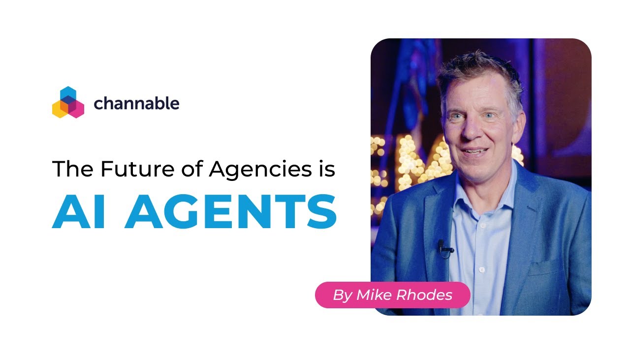 AI in Marketing: What Agencies Must Do NOW From Mike Rhodes | eCommerce Tips | Channable
