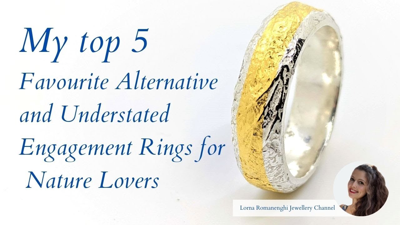 My Top 5 Favourite Understated, Alternative and Unique Engagement Rings for Nature Lovers - LRJ