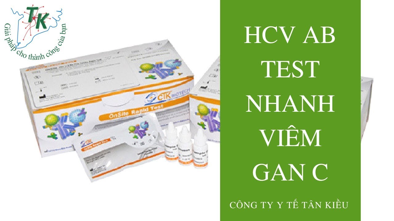 Test Nhanh HCV Ab - Chẩn Đo&aacute;n Vi&ecirc;m Gan C