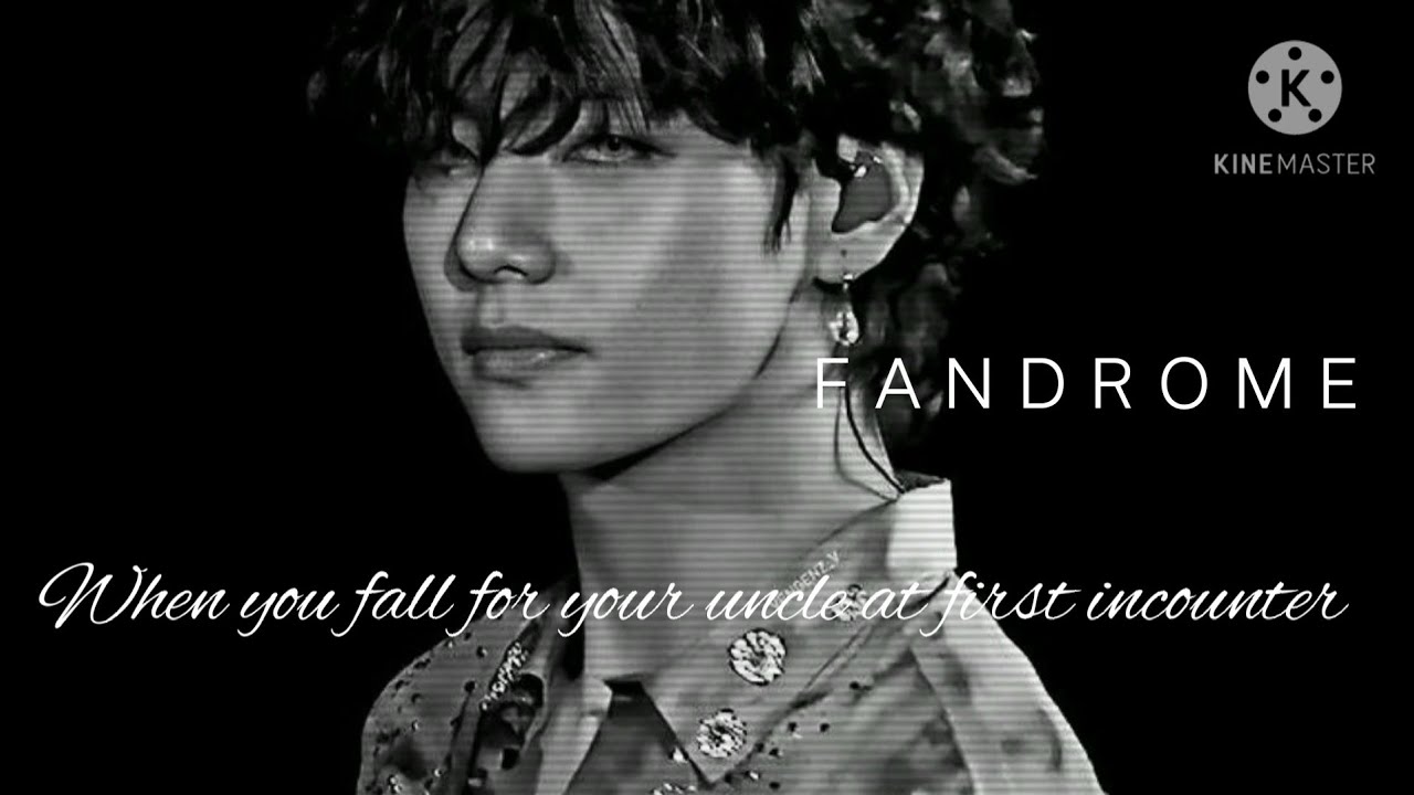 When You Fall For Your Uncle At First Encounter ||Kim Taehyung|| ONESHOT MY VOICE