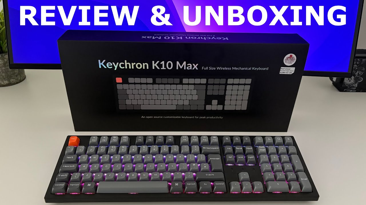 Good for Productivity? Keychron K10 Max RGB Keyboard Review