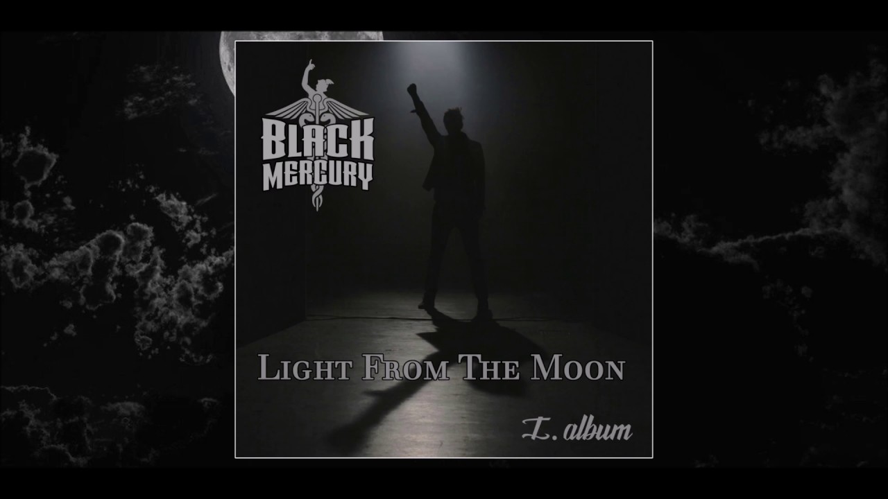 Black Mercury - Light From The Moon (Official Audio)