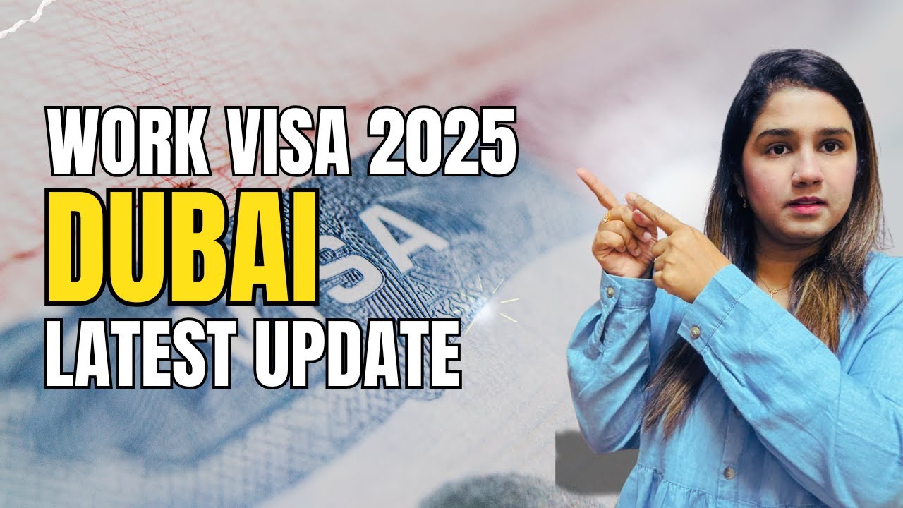 Work Visa Dubai Latest Update&nbsp;2025 | Dubai Visa Open for Pakistan | Dubai Visa Latest Updates Today