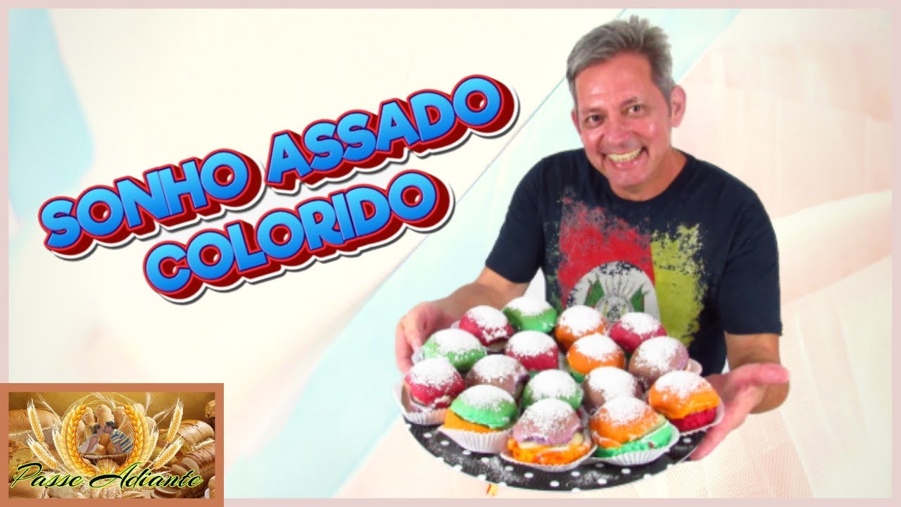 SONHO ASSADO COLORIDO, DIFERENTE DE TODOS QUE VC JÁ COMEU...!!
