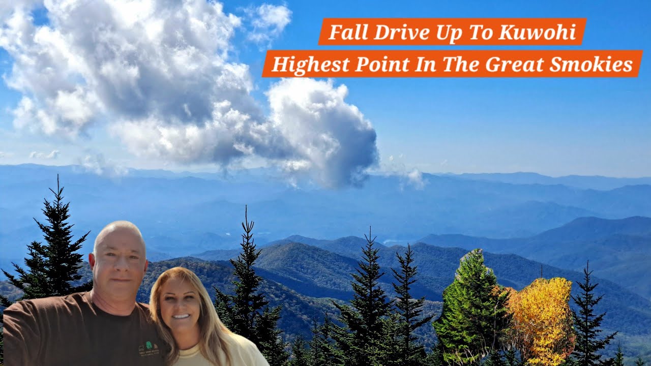 Fall Drive Up To Kuwohi - Highest Point In The Great Smoky Mountains