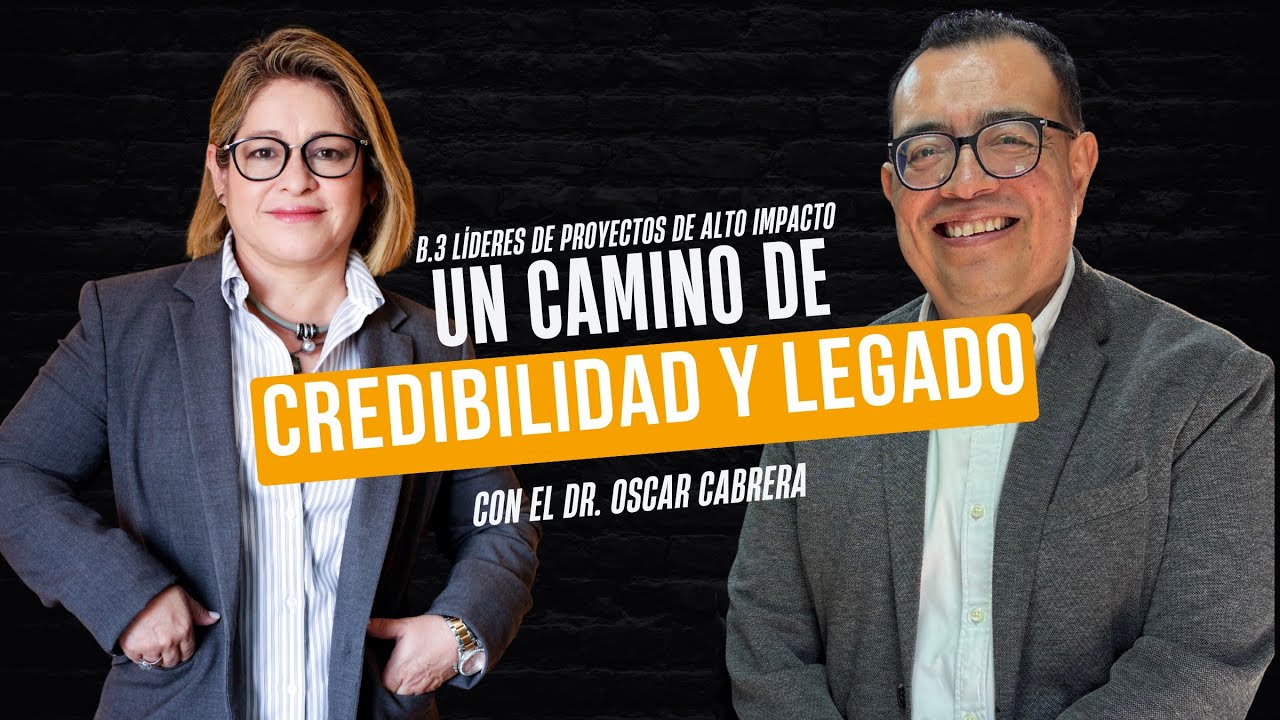 Ep. B3 | ¿Cómo se lideran instituciones de gran impacto social? Con el Dr. Oscar Cabrera