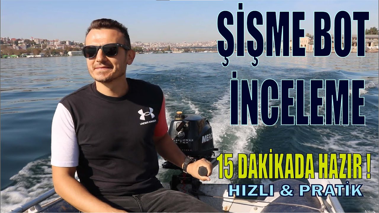 ŞİŞME BOT İNCELEME ? HALİÇ'TE ŞİŞME BOT İLE GEZDİK ,TAKILDIK! inflatable boat review Istanbul