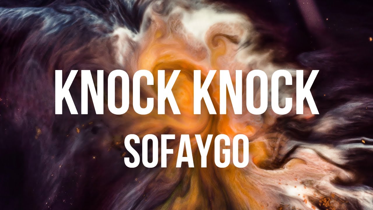 Knock Knock - SoFaygo [slowed + reverb] (Clean)