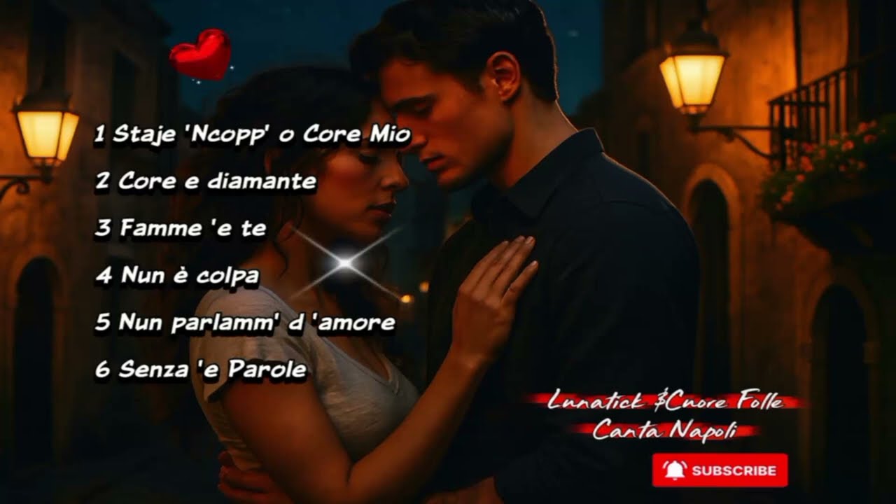 Lunatick & Cuore Folle – Canta Napoli
