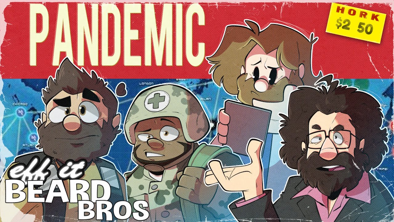 Pandemic Board Game | Eff It Beard Bros