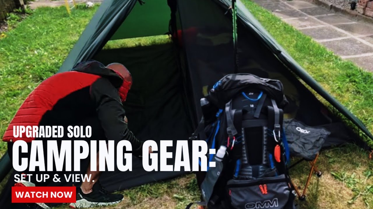 Upgraded Solo Camping Gear: Set Up & view.