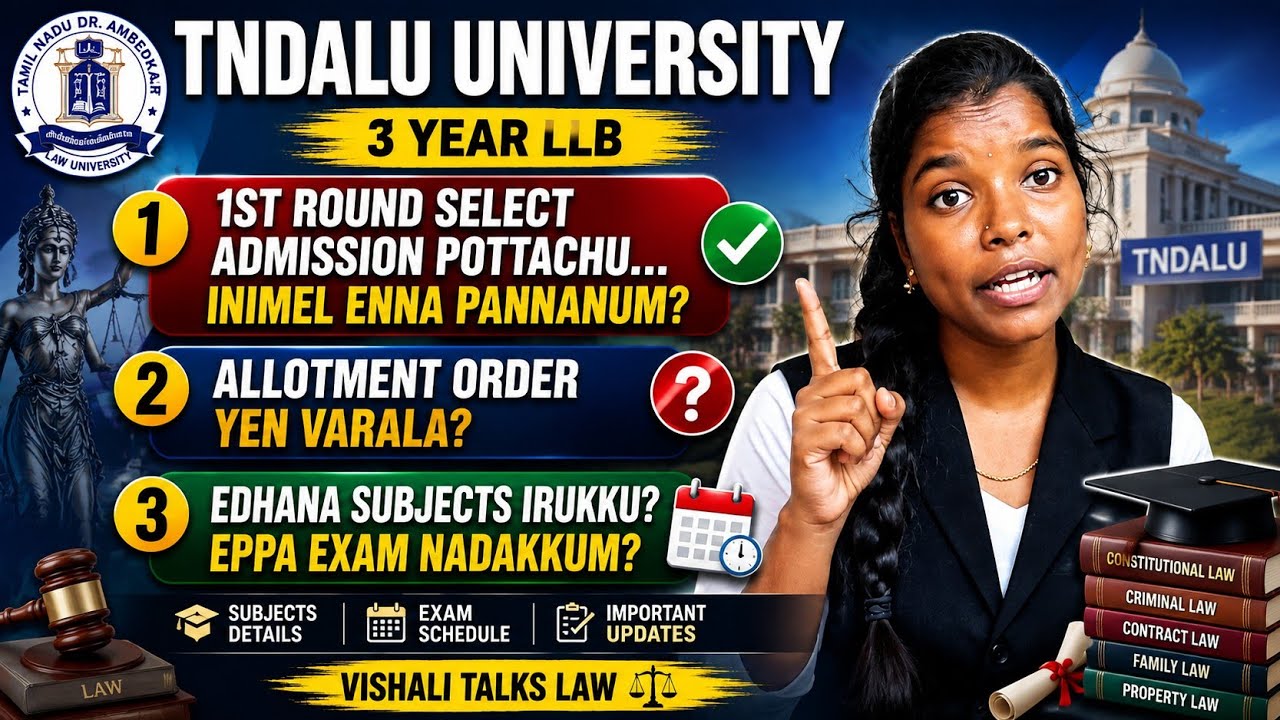 3 Year LLB 1st Round Admission potavanga inimel enna pannanum? Allotment, subjects, exam details!!⚖️