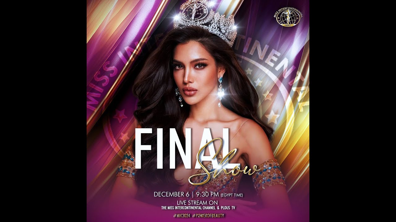 The Big Finale | Miss Intercontinental 2024