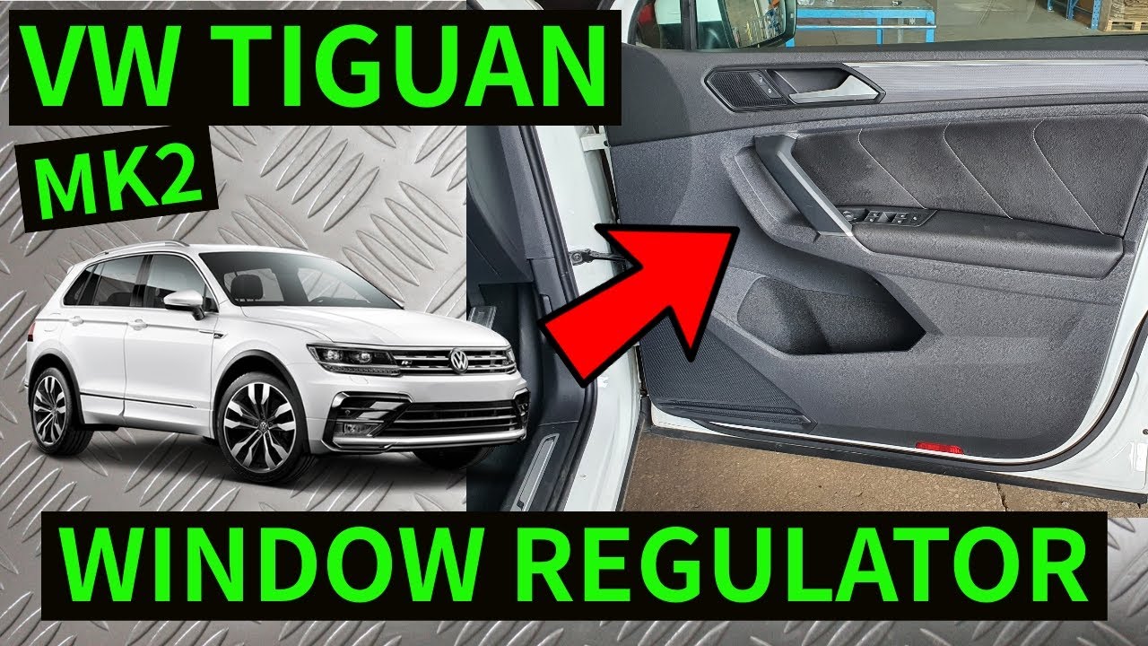 VW TIGUAN MK2 - How To Remove Front Door Window Regulator & Motor Removal