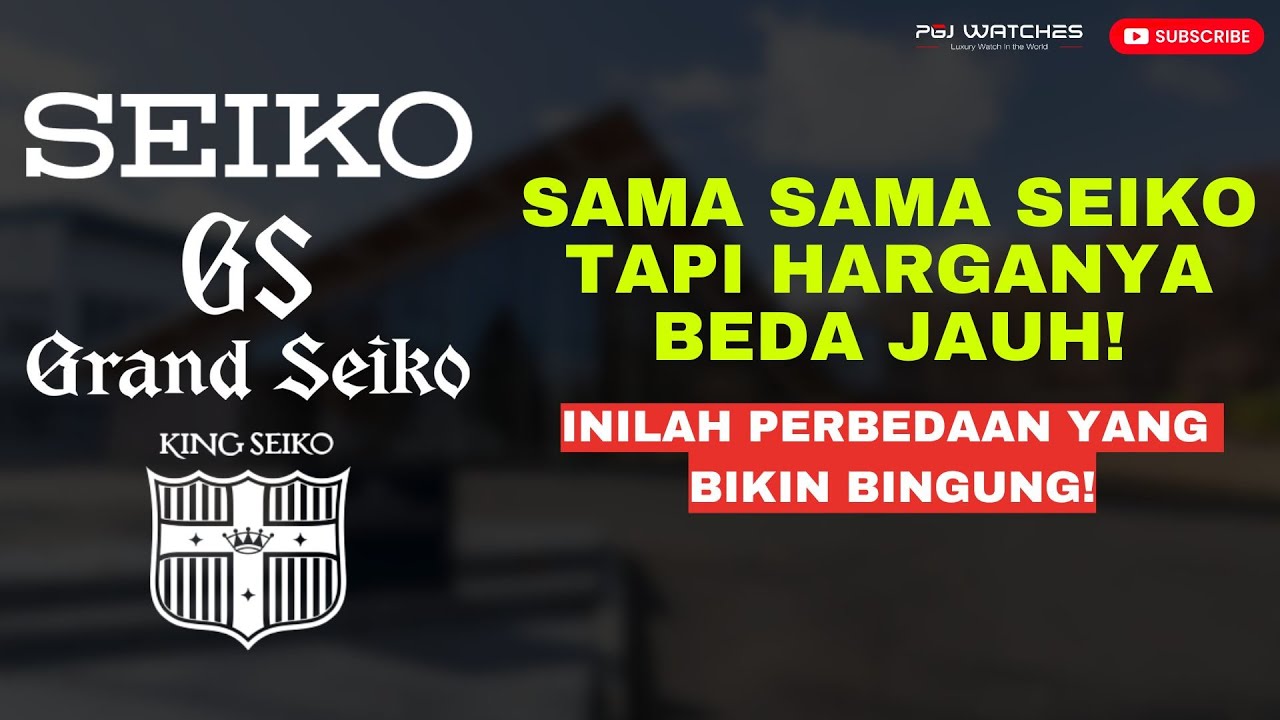 Wajib Tonton! Inilah Perbedaan 3 Lini Seiko Yang Selama Ini Bikin Bingung!