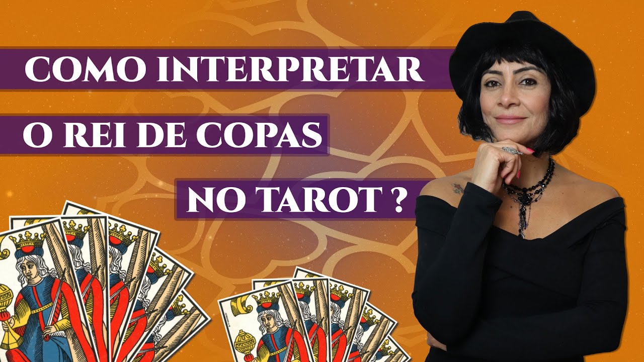 Como interpretar o Rei de Copas no Tarot ?