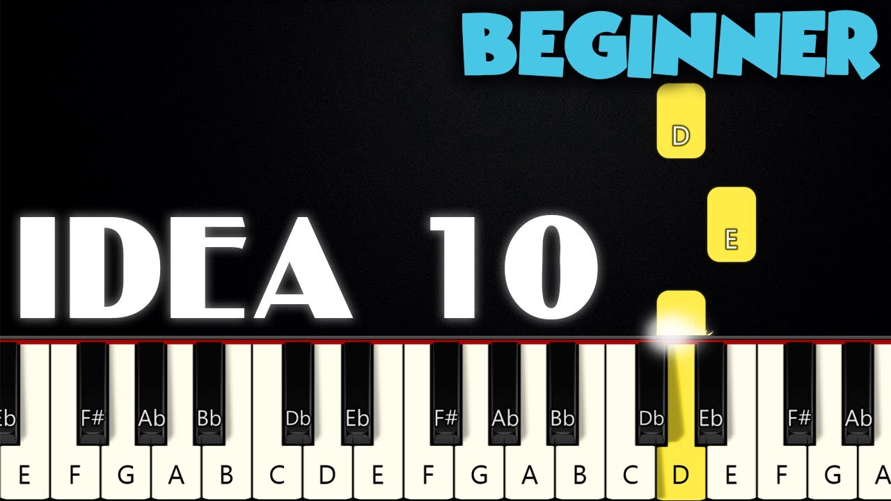 Idea 10 - Gibran Alcocer | BEGINNER PIANO TUTORIAL + SHEET MUSIC by Betacustic