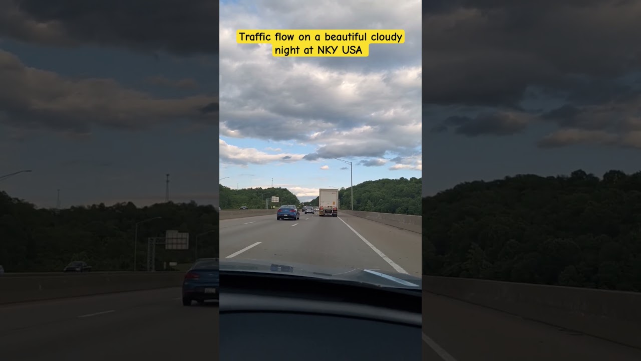 Traffic flow on a cloudy beautiful night @Northern KY USA I-275W #trafficflow #shortsfeed #shorts