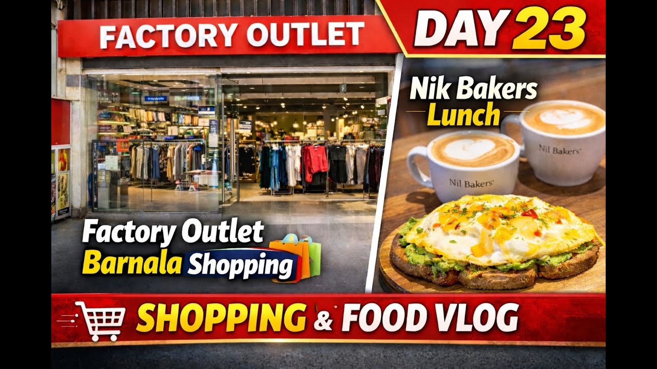 Day 23 |  Shopping & Lunch vlog | 