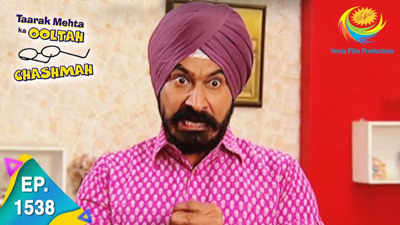Taarak Mehta Ka Ooltah Chashmah - Episode 1538 - Full Episode