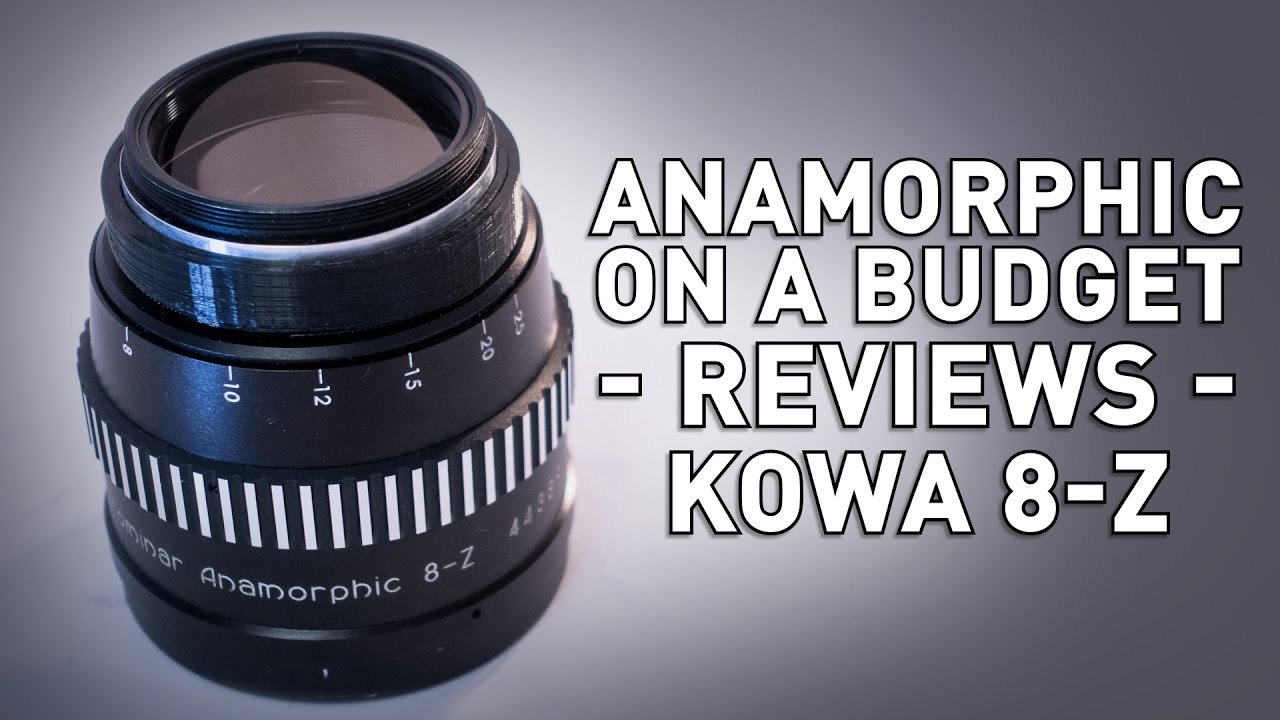 Kowa 8-Z - 2x Vintage Anamorphic Lens Review