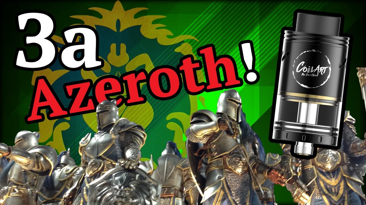 azeroth RDTA - За альянс!!! Обзор на русском.