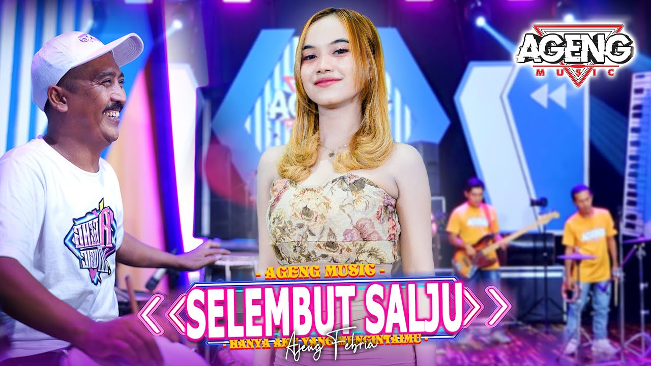 SELEMBUT SALJU - Ajeng Febria ft Ageng Music (Official Live Music) | Hanya Aku Yang Mencintaimu