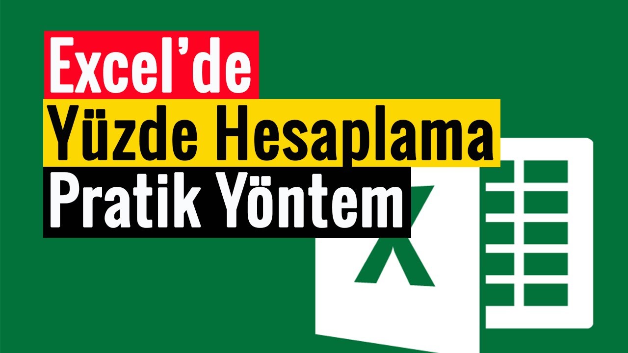 Excel’de Yüzde Hesaplama | Pratik Yöntem