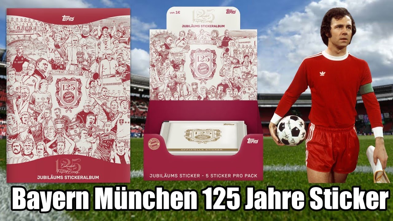 FC Bayern München 125 Jahre Sticker Album und Display (30 Packs) Unboxing!😍