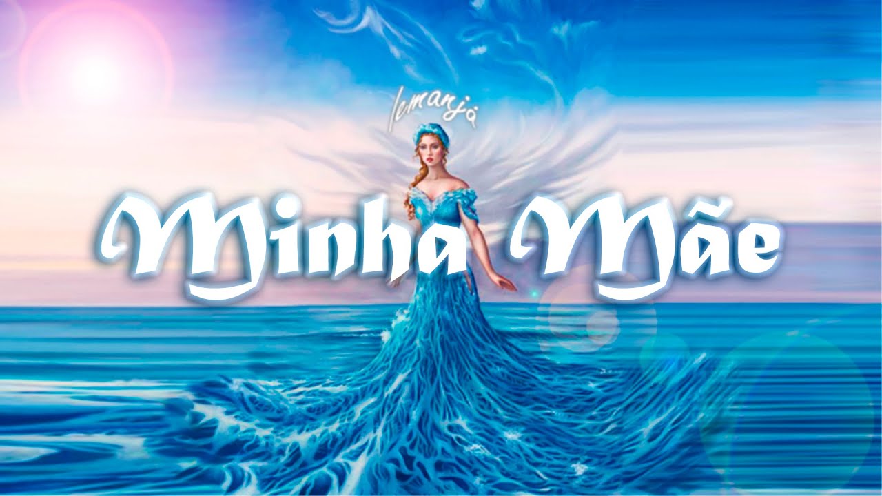 Ponto de Iemanj&aacute; - Minha m&atilde;e...💙