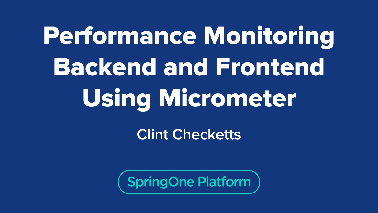 Performance Monitoring Backend and Frontend using Micrometer