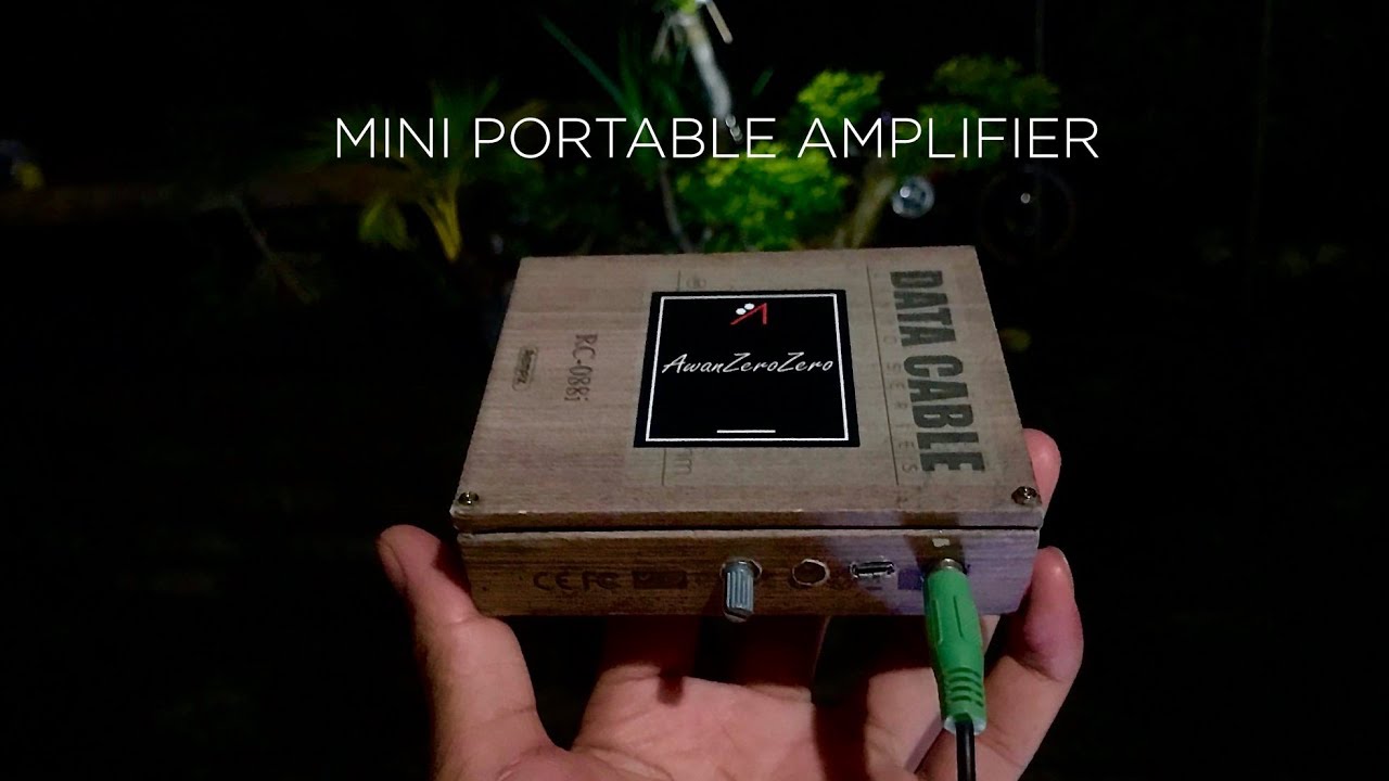How To Make MINI PORTABLE AUDIO AMPLIFIER - Powerfull small box