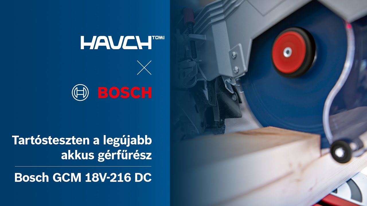 Tartósteszten a legújabb akkus gérfűrész | Bosch GCM 18V-216 DC