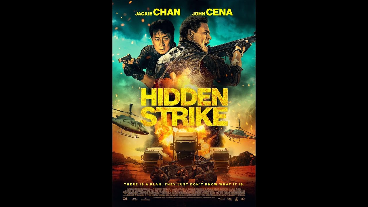 HIDDEN STRIKE 2023 JACKIE CHAN JOHN CENA FULL ACTION BLOCKBUSTER MOVIE