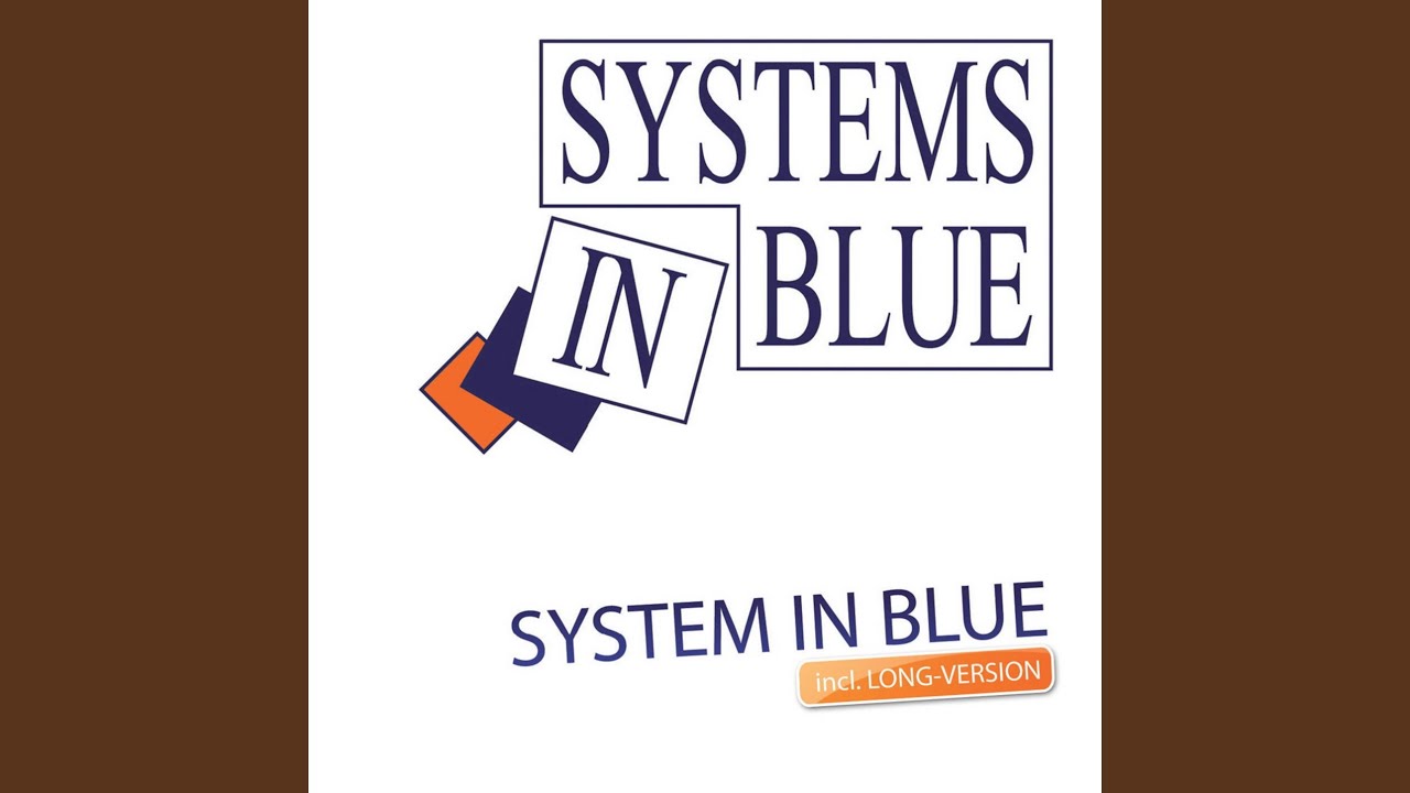 System In Blue (Radio Version)