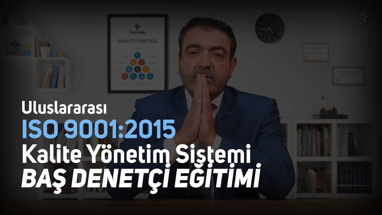 ISO 9001:2015 Kalite Yönetim Sistemi Baş Denetçi Eğitimi | Bilgilendirme