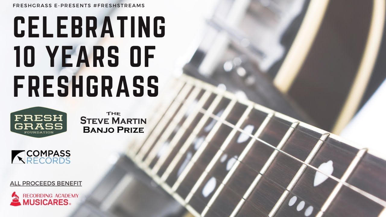 Celebrating 10 Years of FreshGrass! #FreshStreams