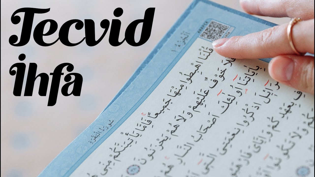 Tecvid Dersleri (14) - İhfa