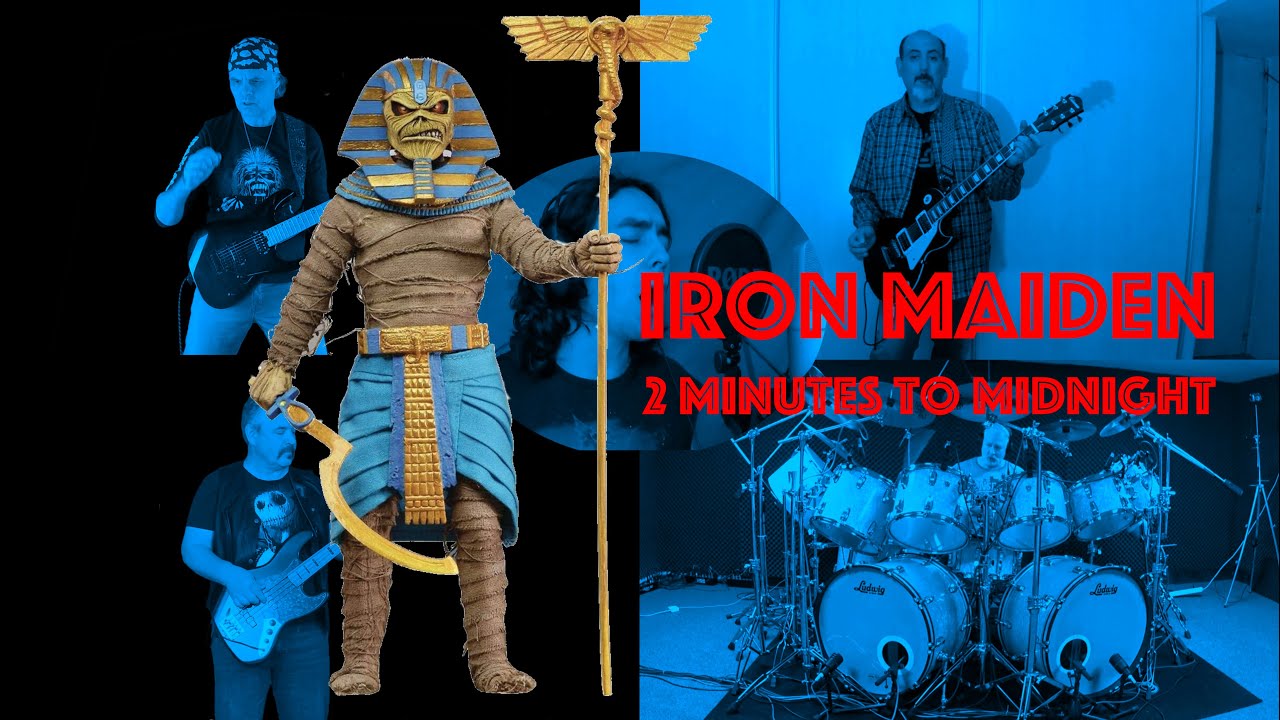2 Minutes to Midnight - Iron Maiden International Cover