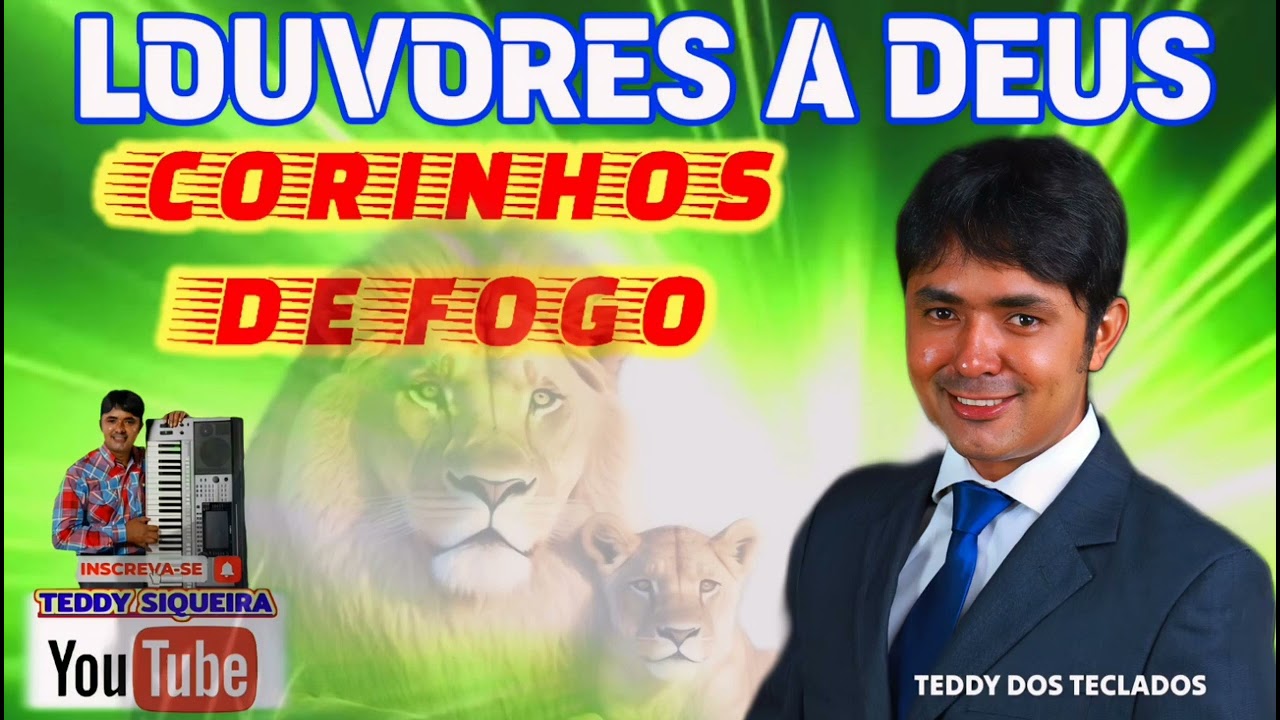 Louvores a Deus Corinhos de Fogo 🔥 Teddy dos Teclados 2024.