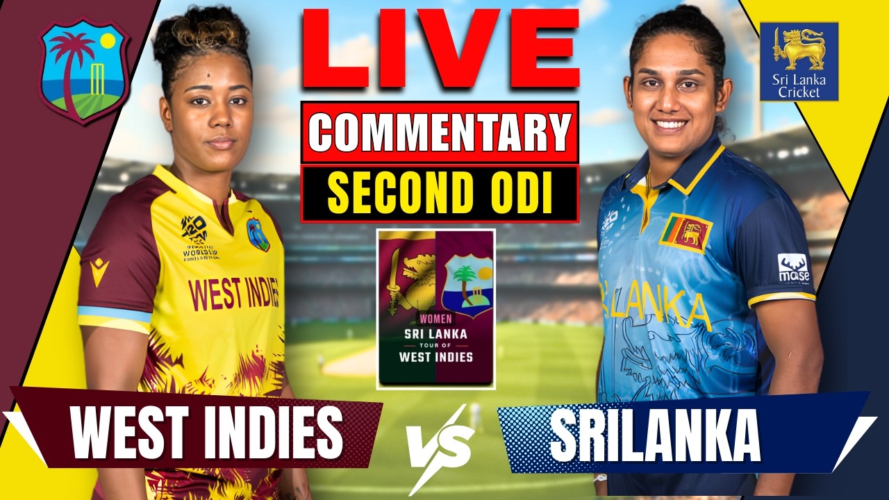 West Indies Women Vs Sri Lanka Women|2nd ODI| SL Women tour of WI 2026| Live &Live analysis|FAN CHAT