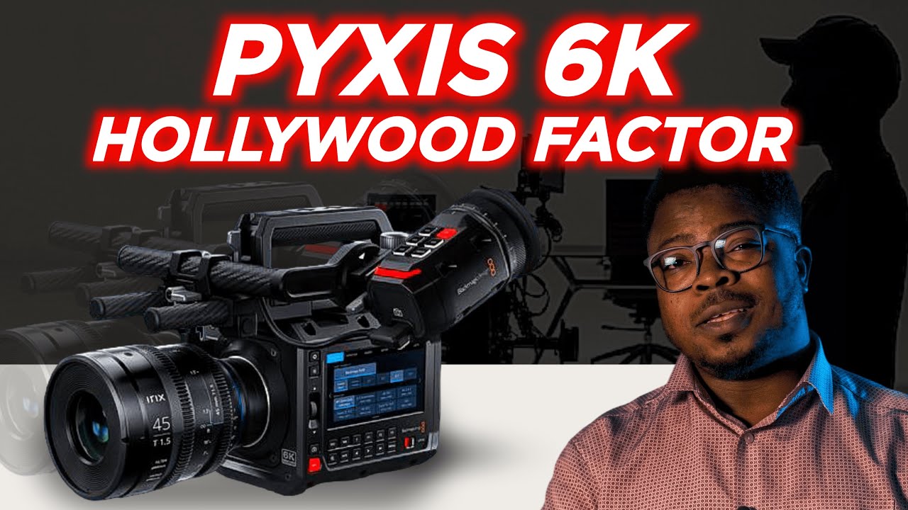 BlackMagic PYXIS 6K, petite nouveauté ... GRAND IMPACT