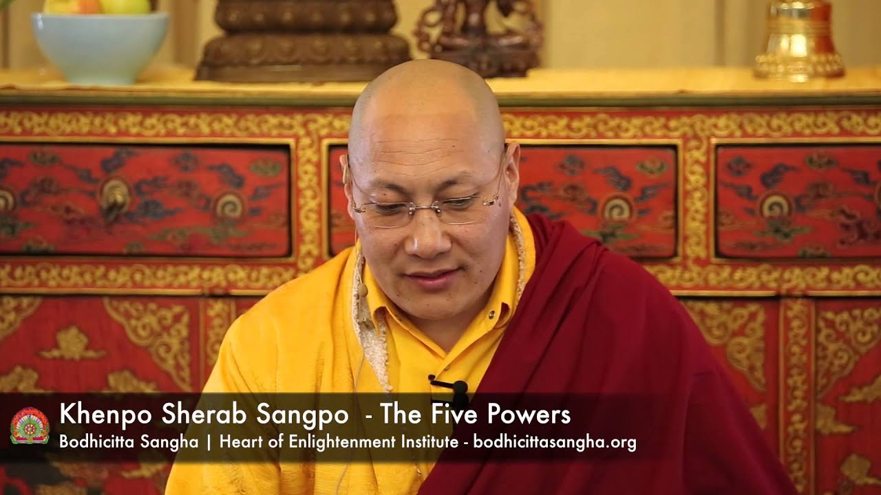 The Five Powers Teaching by Khenpo Sherab Sangpo
