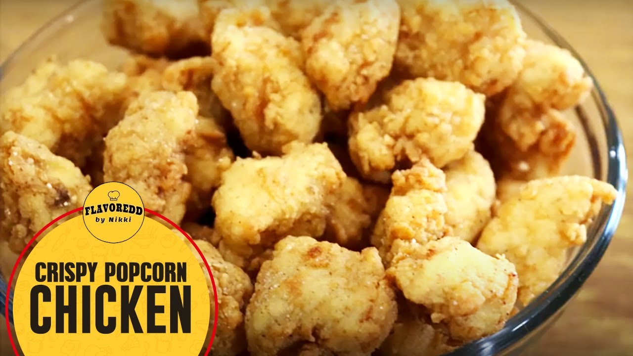 Easy Popcorn Chicken Recipe | Crispy Popcorn Chicken Recipe by Flavoredd by Nikki