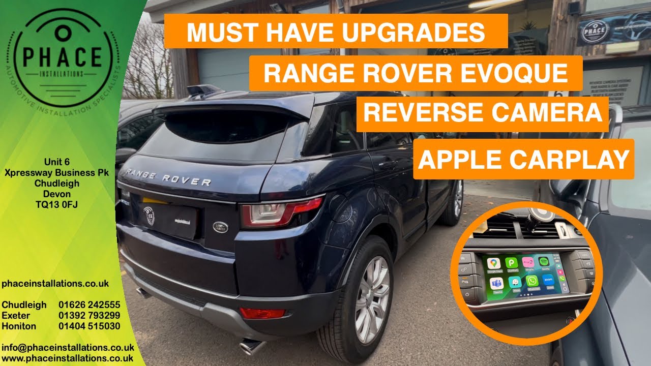 Range Rover Evoque Apple CarPlay and Reverse Camera UPGRADES
