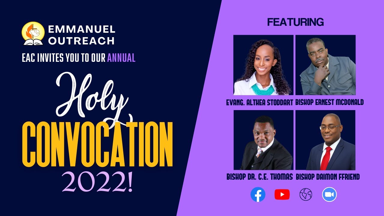 EAC Holy Convocation 2022 Live! - 15th July 2022 | EAC Slipe Road