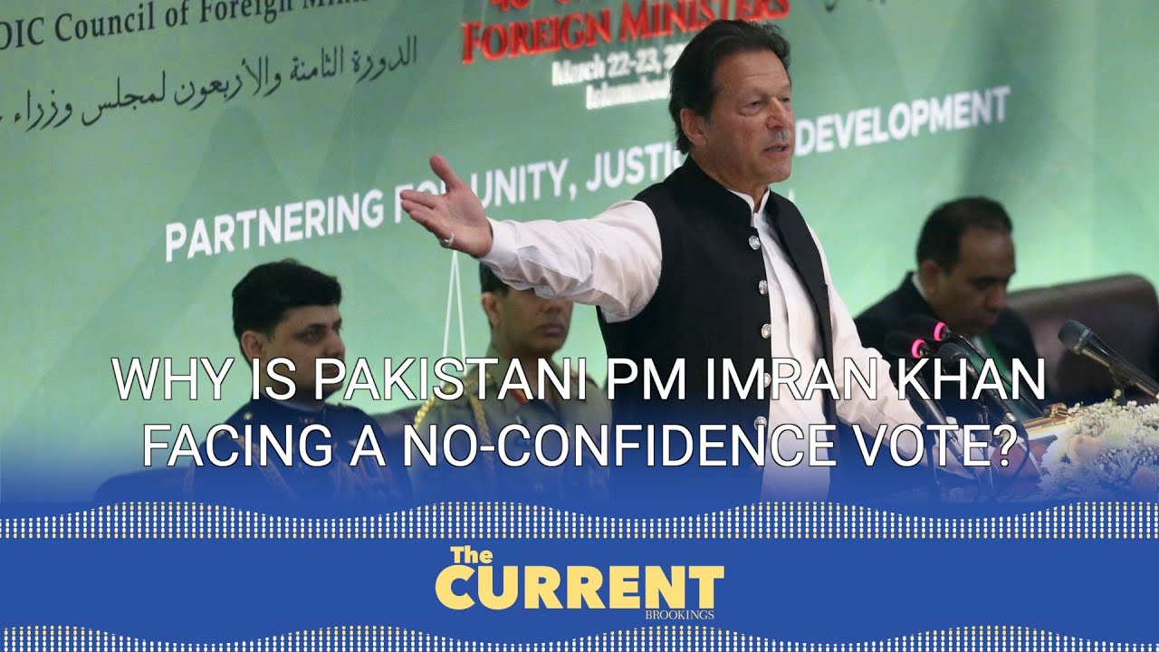 Why is Pakistani PM Imran Khan facing a no-confidence vote?