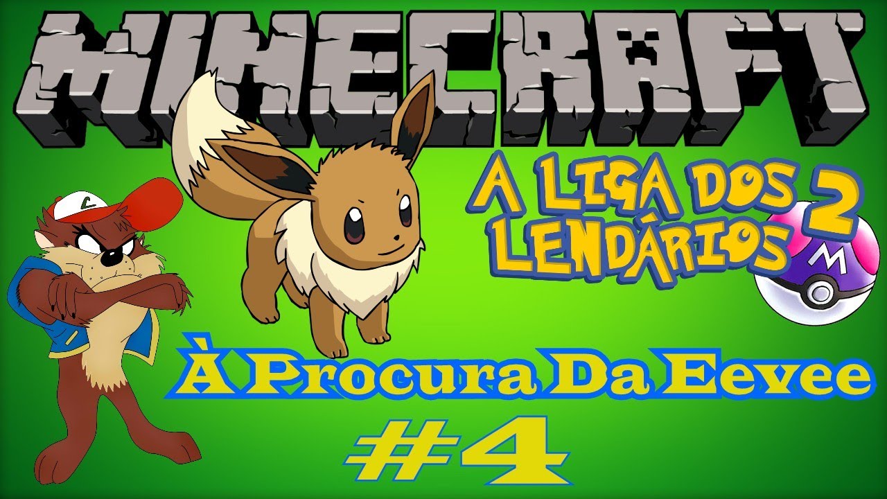 À Procura Da Eevee - Liga dos Lendários 2 #4