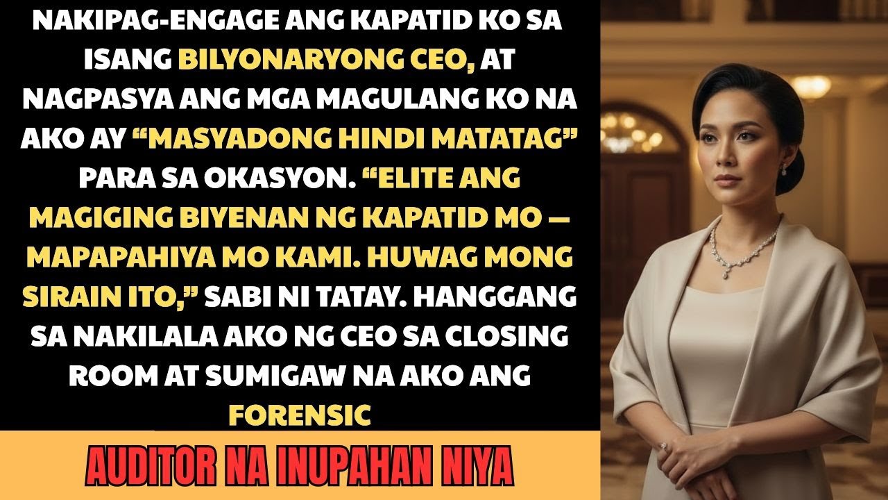 Itinago ako ng pamilya ko sa mga eliteng biyenan — hanggang sa makilala nila ako bilang auditor…