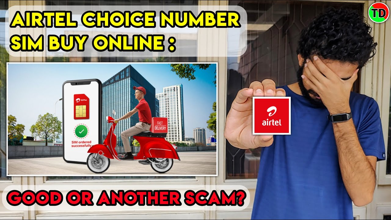 How To Buy Airtel SIM Choice Number Online | Airtel Choice Number Scam : Misleading New Buyers 😡👎